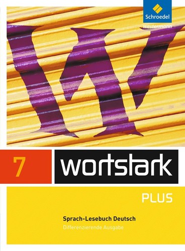 Wortstark sprachlesebuch - 7.,