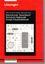 elektrotechnik gesamtband technische mathematik energie industrieelektronik lösu