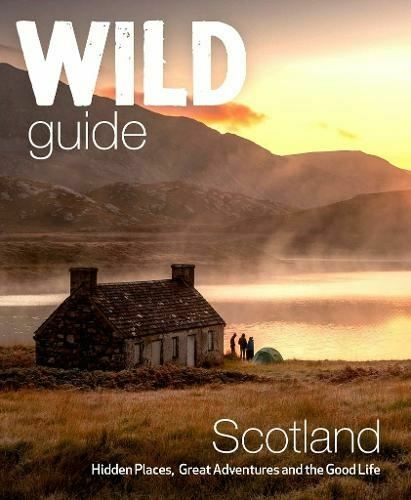 Wild guide scotland - wild, by