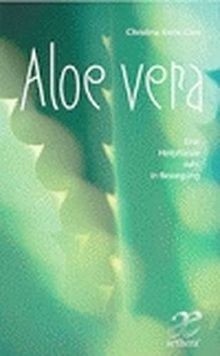 Aloe vera eine - aloe,