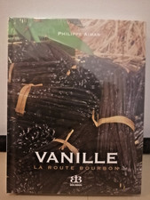 VANILLE LA ROUTE BOURBON - PHILIPPE AIMAR - EDITIONS BOURBON 2010