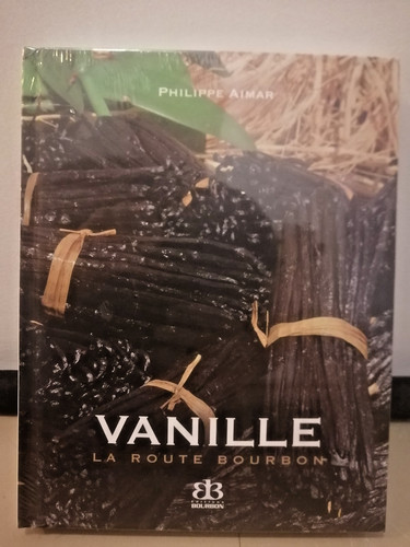 Vanille route bourbon - vanille,