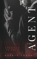 The Agent: Licence to Love Buch BoD – Books on Demand