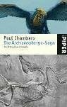 Die Archaeopteryx-Saga: Das Rätsel des Urvogels Buch Piper Taschenbuch
