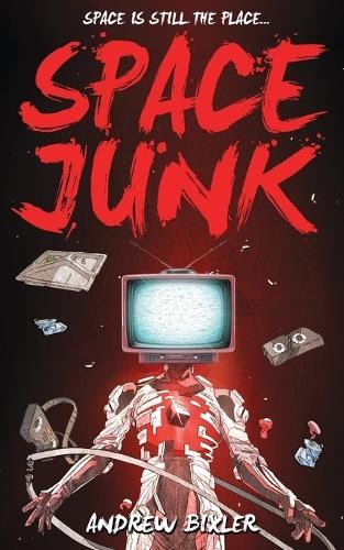 Andrew bixler space junk - andrew,