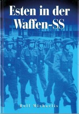 Michaelis Esten in der Waffen-SS Wehrmacht 2. WK