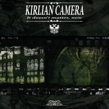 KIRLIAN CAMERA It Doesn't