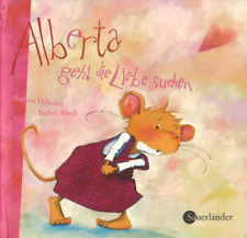 Alberta geht die Liebe suchen von Hebrock/Abedi
