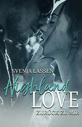 Highland love zurück zu - zurück,