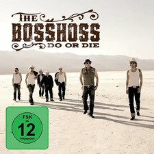 The Bosshoss - Do Or Die