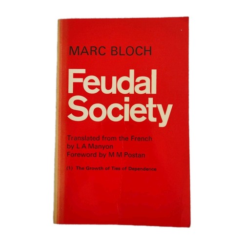 Feudal society vol 2 - feudal,