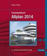 Praxishandbuch Allplan 2014