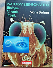 Naturwissenschaften Biologie, Chemie, Physik : VOM SEHEN - Cornelsen 2013