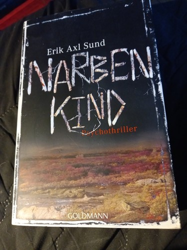 Narbenkind von erik - von, axl