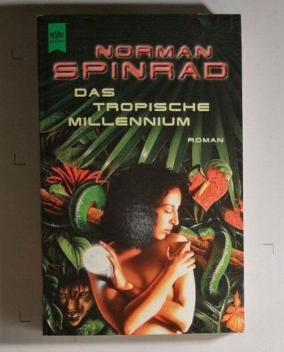 Norman spinrad das tropische - norman,