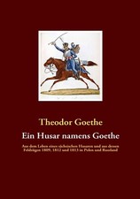 Ein Husar namens Goethe - Aus