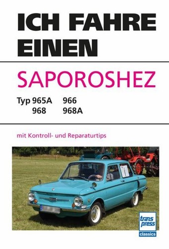 Ich fahre einen saporoshez - ich,