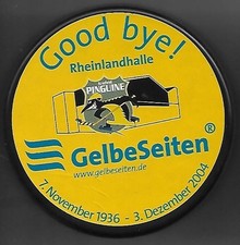 Eishockey Puck  GOOD BYE RHEINLANDHALLE   KREFELD PINGUINE        DEL NHL
