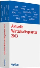 Aktuelle Wirtschaftsgesetze