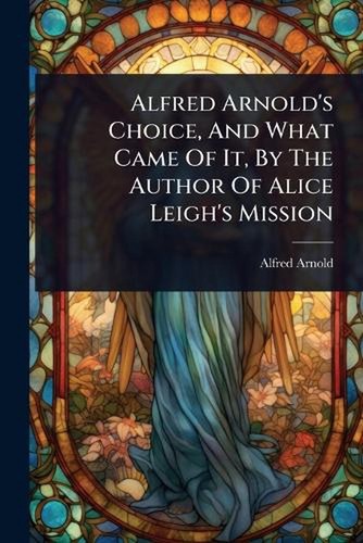 Alfred arnold choice - arnold's, choice,