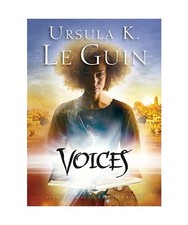 Voices, Ursula K Le Guin