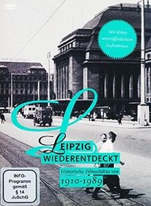 Leipzig wiederentdeckt