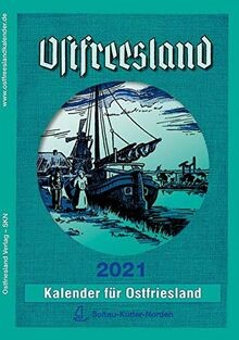 Ostfreesland kalender 2021 - ostfreesland,