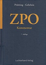 ZPO Kommentar Prütting, Hanns Hermann Luchterhand Verlag 7. Aufl