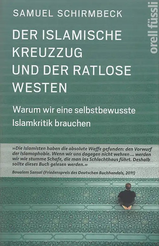 Der islamische kreuzzug - der, und
