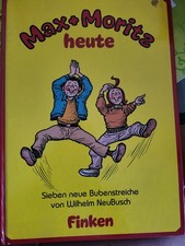Max +Moritz heute  19 83 sehr