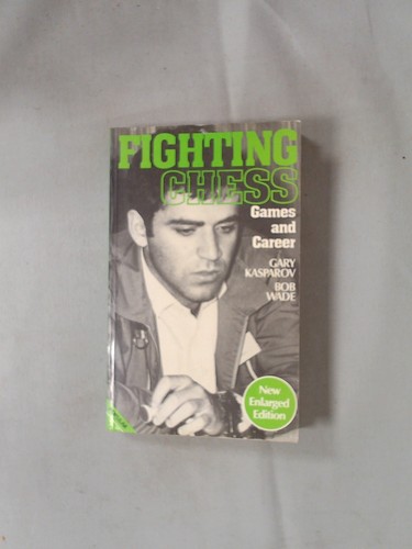 Fighting chess gary kasparov - chess,,
