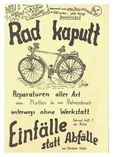 Rad kaputt: Reparaturen aller