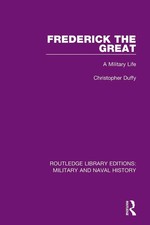 Frederick the Great A Military
