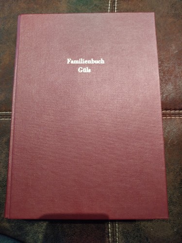 Familienbuch chronik güls - chronik,