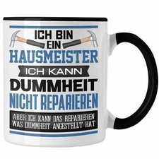 Trendation - Hausmeister Tasse Geschenk Lustiger Spruch Ich Bin Hausmeister Faci