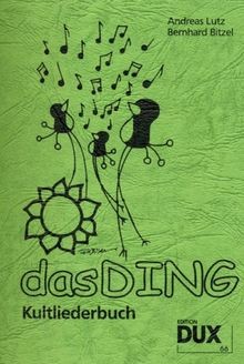 Das ding kultliederbuch - ding,