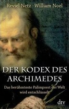 Der Kodex des Archimedes: Das