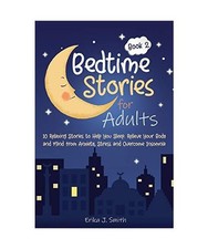 Bedtime Stories for Adults: 10