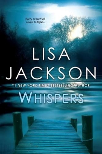 Lisa jackson whispers - lisa,
