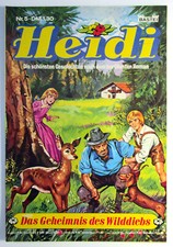 Heidi Comic Heft # 5 Das Geheimnis des Wilddiebs Bastei Verlag 1.Serie 1976-77