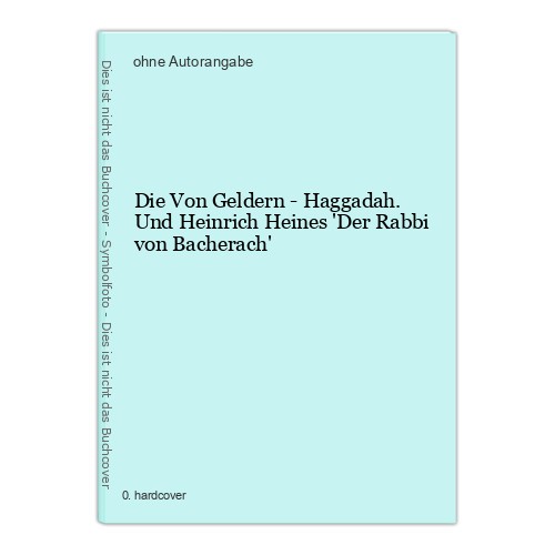 Die von geldern haggadah - von,