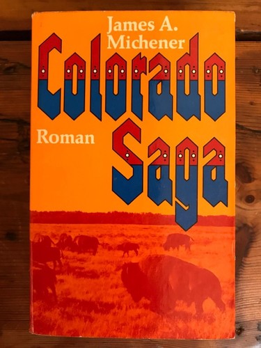 Colorado saga roman - saga:, michener