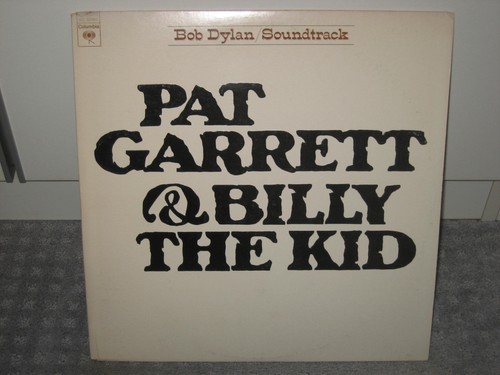 Bob dylan pat - garrett, &
