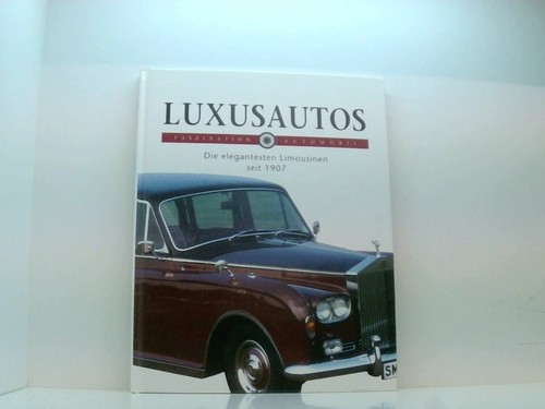Luxusautos die elegantesten - luxusautos.,