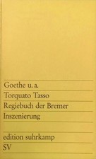Torquato Tasso. Regiebuch der