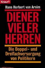 Diener vieler Herren von Hans H. von Arnim | Buch | Zustand gut