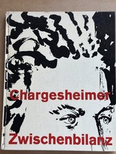 Chargesheimer, Zwischenbilanz - Greven Verlag 1961