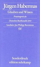 Glauben und Wissen. von Jürgen Habermas | Buch | Zustand gut