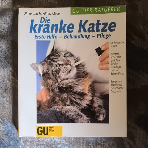 Die kranke katze selber helfen - die,