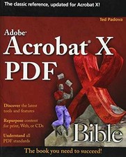 Adobe Acrobat X PDF Bible -